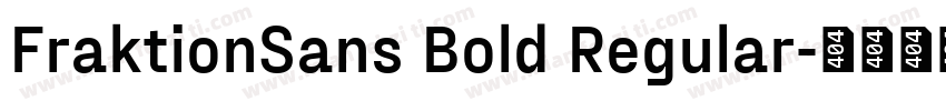 FraktionSans Bold Regular字体转换